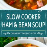 Receta de sopa de frijoles y jamón |  Sopa de frijoles y jamón cocido a fuego lento |  Sopa de jamón y frijoles Crockpot |  Receta de jamón sobrante #ham # frijoles #sopa #slowcooker #crockpot #dinner #dinneratthezoo