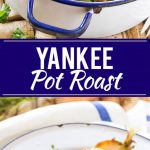 Este Yankee Pot Roast es un rosbif perfectamente estofado que se derrite, cubierto con tocino y servido con papas y verduras. ¡Una comida abundante y reconfortante en una olla!