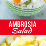 Esta receta de ensalada de ambrosía es una colorida variedad de frutas con malvaviscos y coco, mezclada con un aderezo cremoso y ligero.  Una ensalada fácil que es un clásico por una buena razón, ¡la gente siempre me pregunta por la receta!