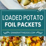 Patatas a la plancha en papel de aluminio | Bolsas de papel de patata | Patatas cargadas # patatas # tocino # queso # parrilla # guarnición #dinneratthezoo