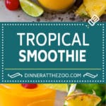 Receta de batido tropical |  Batido de mango |  Batido de piña #smoothie #mango # piña #banana #drink #dinneratthezoo