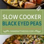 Receta de guisantes de ojos negros cocidos a fuego lento |  Crock Pot Black Eyed Peas |  Guisantes de ojos sureños |  Frijoles de ojos negros con jamón |  Caupí con salchicha